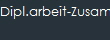 Dipl.arbeit-Zusammenf.

