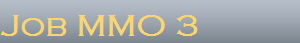 Job MMO 3